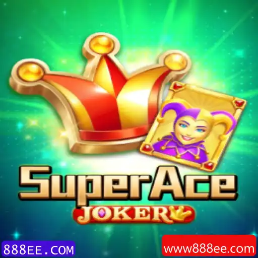 Descubra o Jogo SuperAceJoker: Regras e Atrações